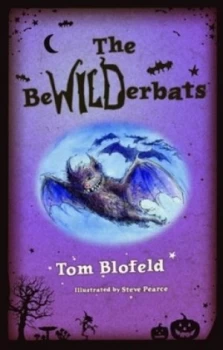 Image of The Bewilderbats by Tom Blofeld and Steve Pearce Hardback
