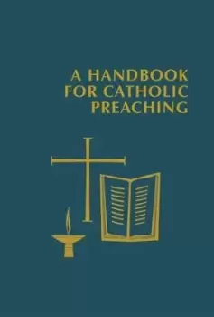 Image of A handbook for Catholic preaching by Edward Foley