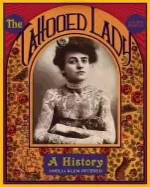 Image of tattooed lady a history