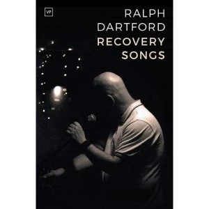 Image of Recovery Songs Paperback / softback Dartford, Ralph