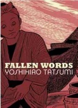 Image of Fallen Words by Yoshihiro Tatsumi Paperback