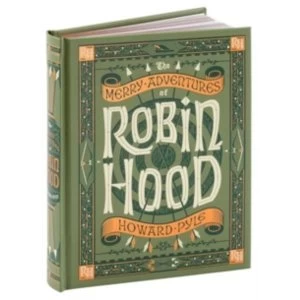 Image of The Merry Adventures of Robin Hood (Barnes & Noble Childrens Leatherbound Classics) by Howard Pyle (Leather / fine...