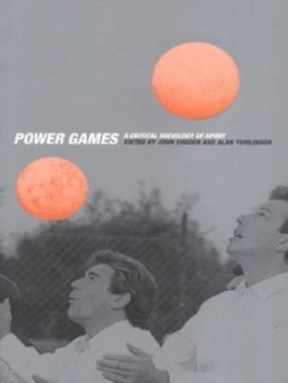 Image of Power Games by John Sugden Paperback