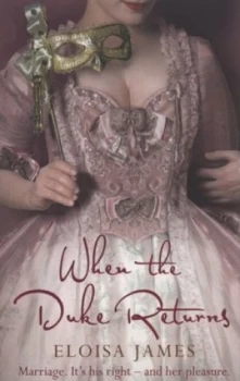Image of When the Duke Returns by Eloisa James Paperback