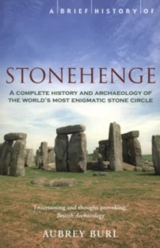 Image of A Brief History of Stonehenge by Aubrey Burl Paperback