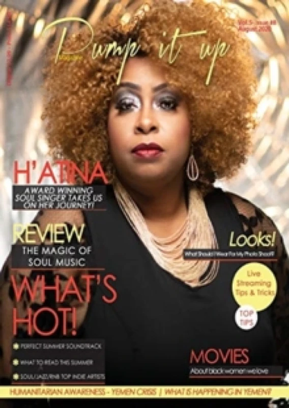 Image of Pump it up Magazine : H'Atina - Award Winning Soul Singer Takes Us On Her Journey! Paperback / softback