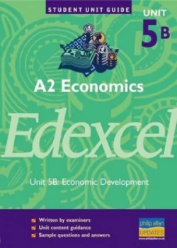 Image of A2 Economics. Unit 5b Economic Development by Rachel Cole Paperback
