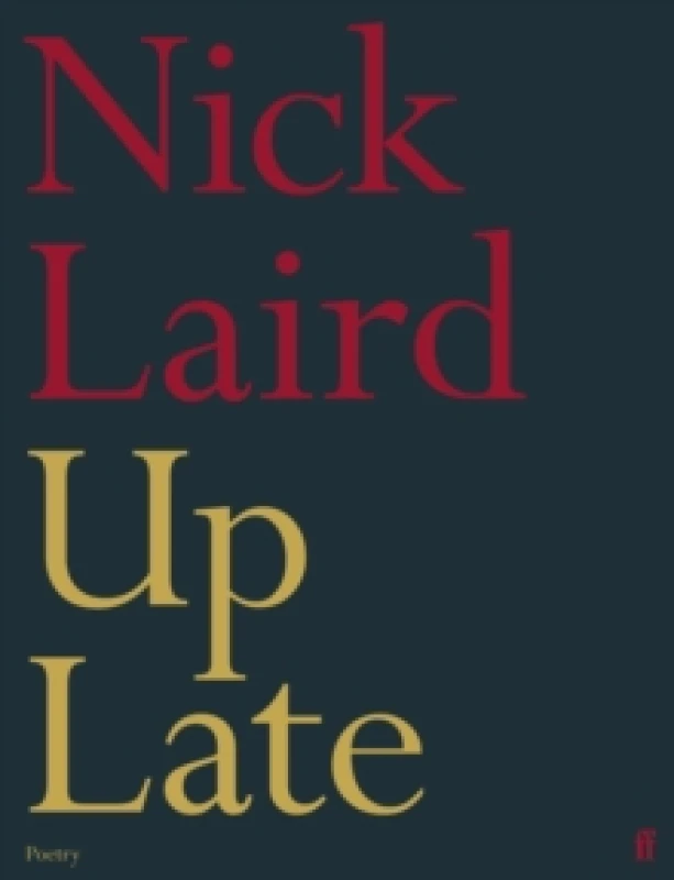 Image of Up Late. Hardback. By Nick Laird Books