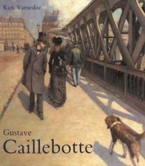 Image of Gustave Caillebotte by Kirk Varnedoe Paperback