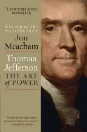 Image of thomas jefferson the art of power