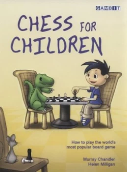 Image of Chess for Children by Murray Chandler Hardback