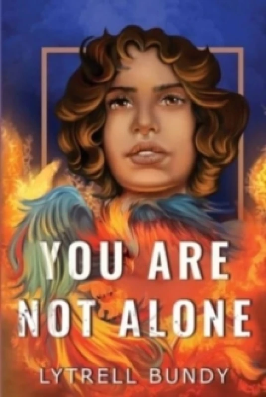 Image of You Are Not Alone. Paperback. By Lytrell Bundy Books