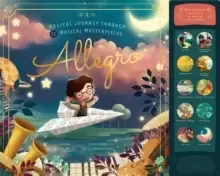 Image of Allegro : A Musical Journey Through 11 Musical Masterpieces