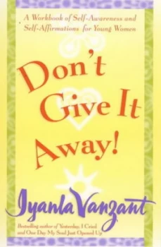 Image of Dont Give It Away by Iyanla Vanzant Paperback
