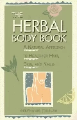 Image of herbal body book a natural approach to healthier hair skin and nails