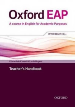 Image of Oxford Eap Intermediate/b1+ Teachers Handbook by Edward De Chazal Book