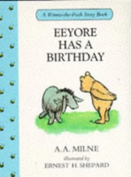 Image of Eeyore Has a Birthday Hardback