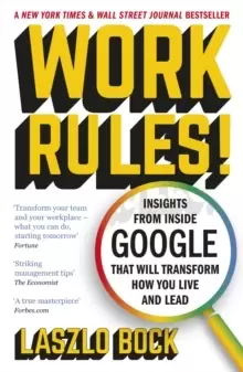 Image of Work Rules! : Insights from Inside Google That Will Transform How You Live and Lead