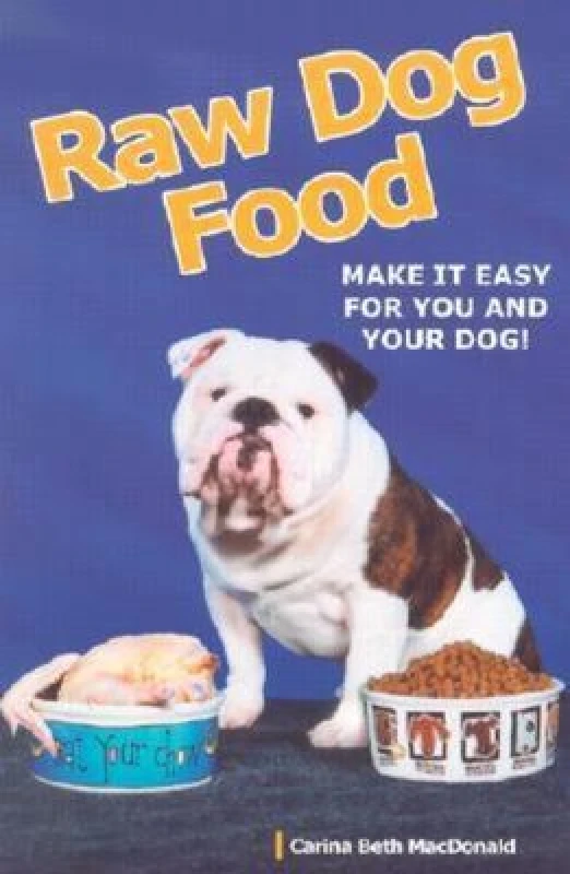 Image of Raw Dog Food by Carina Beth Macdonald Book