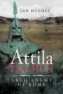 Image of attila the hun arch enemy of rome