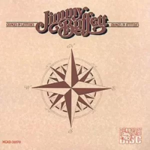 Image of Changes In Latitudes Changes In Attitudes by Jimmy Buffett CD Album