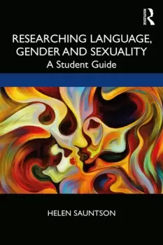 Image of Researching Language Gender and SexualityA Student Guide