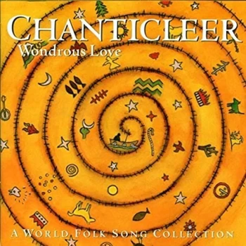 Image of Chanticleer - Wondrous Love - World Folk Collection CD