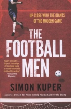 Image of The Football Men by Simon Kuper Paperback