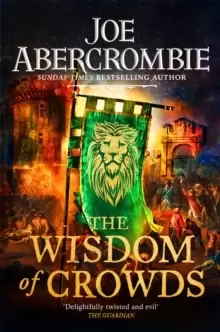 Image of The Wisdom of Crowds : The Riotous Conclusion to The Age of Madness