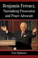 Image of benjamin ferencz nuremberg prosecutor and peace advocate