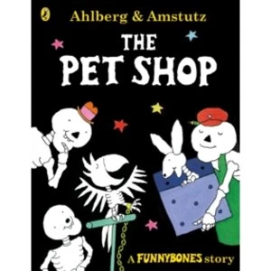 Image of Funnybones: The Pet Shop