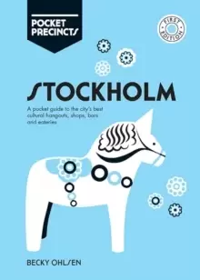 Image of Stockholm Pocket Precincts : A Pocket Guide to the City's Best Cultural Hangouts, Shops, Bars and Eateries