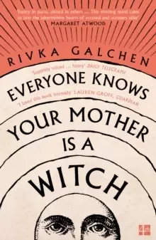 Image of Everyone Knows Your Mother is a Witch