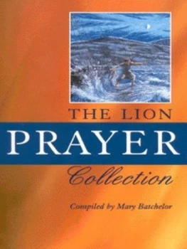 Image of The Lion Prayer Collection by Mary Batchelor Paperback