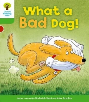 Image of What a Bad Dog by Roderick Hunt Book