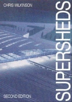 Image of Supersheds by Chris Wilkinson Paperback