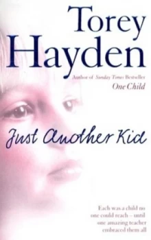 Image of Just Another Kid by Torey Hayden Paperback