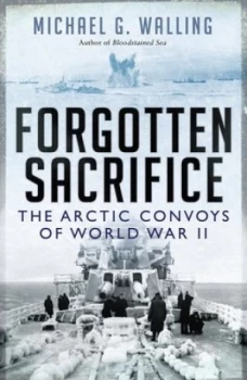 Image of Forgotten Sacrifice by Michael G. Walling Paperback