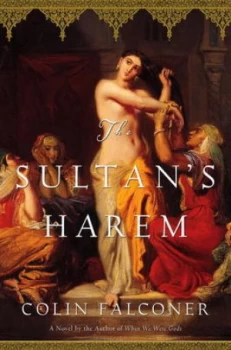 Image of The Sultans Harem by Colin Falconer Book