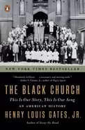 Image of black church this is our story this is our song gates jr henry louis