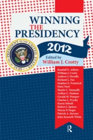 Image of Winning the Presidency 2012