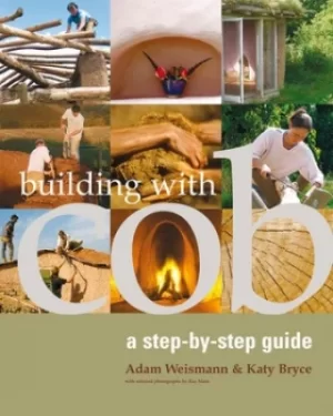 Image of Building with cob by Adam Weismann