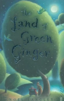 Image of The Land of Green Ginger by Noel Langley Paperback