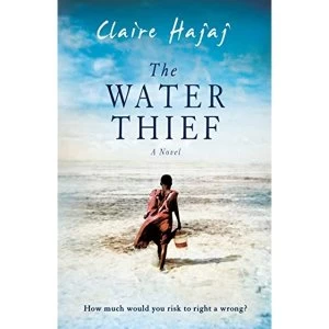 Image of The Water Thief Hardback 2018