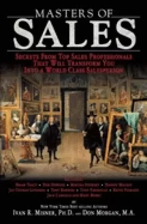 Image of masters of sales secrets from top sales professionals that will transform y