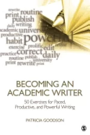 Image of becoming an academic writer 50 exercises for paced productive and powerful