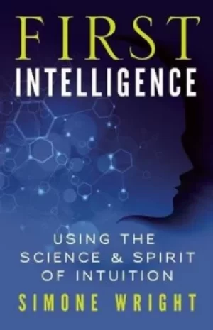 Image of First intelligence by Simone Wright