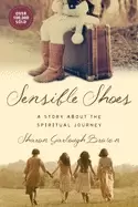 Image of sensible shoes a story about the spiritual journey