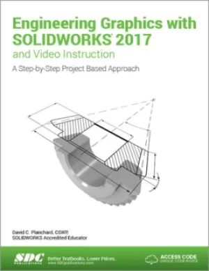 Image of Engineering Graphics with SOLIDWORKS 2017 (Including unique access code)