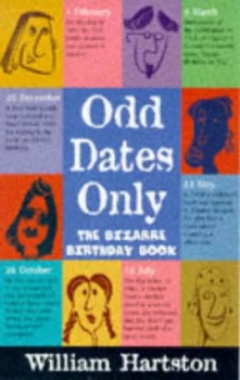 Image of Odd Dates Only by William R Hartston Hardback